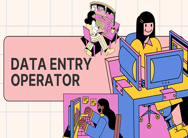 DATA ENTRY OPERATOR