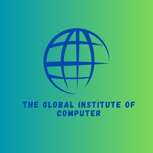 THE GLOBAL INSTITUTE OF COMPUTER
