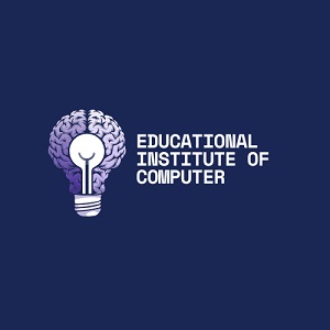 EDUCATIONAL INSTITUTE OF COMPUTER
