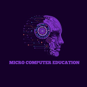 MICRO COMPUTER EDUCATION